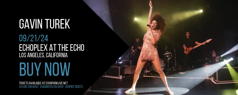 Gavin Turek at Echoplex At The Echo